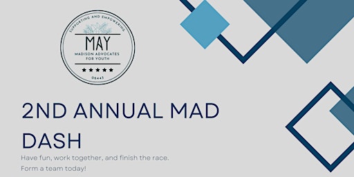 Imagem principal do evento The Second Annual MAD Dash