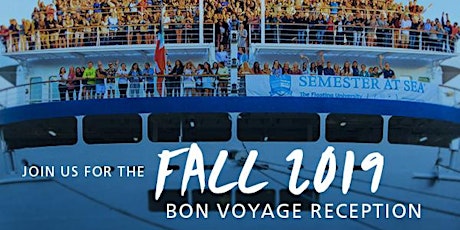 Semester at Sea Fall 2019 Bon Voyage Reception  primary image