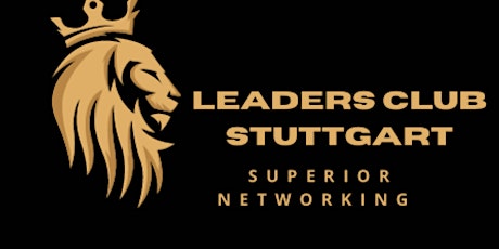 Hauptbild für Der Leader's Club Stuttgart presents: NLP special: Mit Ignoranten sprechen