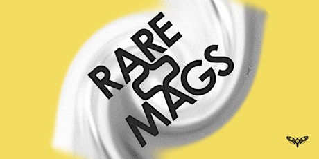 Rare Mags Pop Up | Independent Magazines, Books, Prints | Café Beermoth primary image