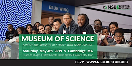 A Day at the Museum of Science - NSBE Boston primary image