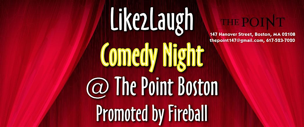 A Like2Laugh Stand-Up Comedy Night at The Point