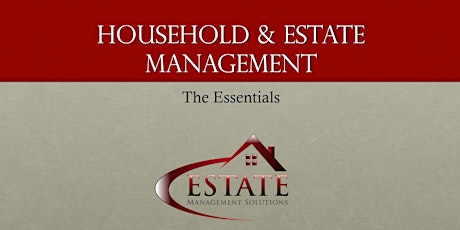 The Essentials Of Household & Estate Management - June 2019 primary image