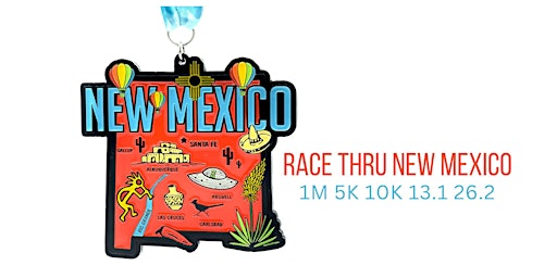 Imagem principal de Race Thru New Mexico 5K 10K 13.1 26.2 -Now only $12!