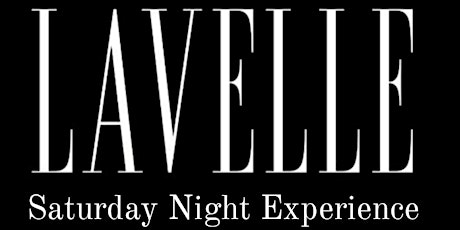 LAVELLE - SATURDAY NIGHT EXPERIENCE  I Free Cover on Hooked On Reward Glist