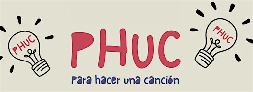 Collection image for PHUC. Para Hacer Una Canción