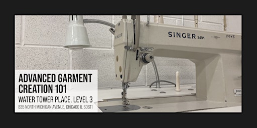 Immagine principale di Advanced Garment Creation 101 [May Session] 