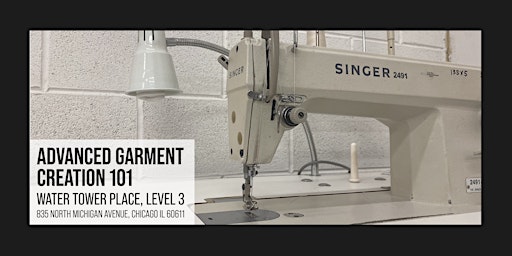 Advanced Garment Creation 101 [August Session] primary image