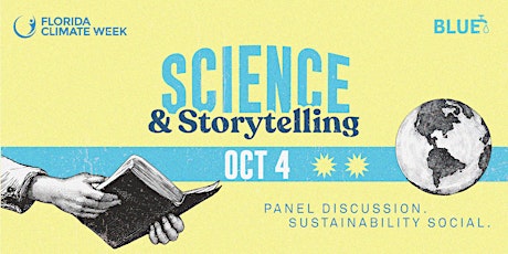 FL Climate Week and BLUE  Missions Present Science & Storytelling primary image