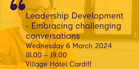 Leadership Development - Embracing challenging conversations primary image