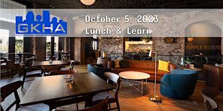 Immagine principale di GKHA Monthly Lunch and Learn - October 2023 