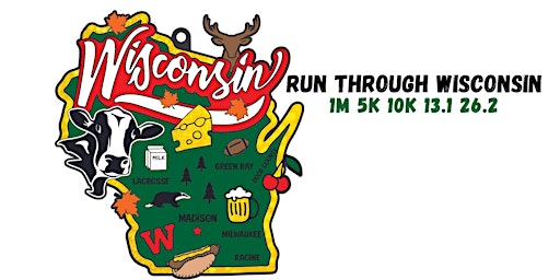Race Thru Wisconsin 1M 5K 10K 13.1 26.2 -Now only $12! primary image