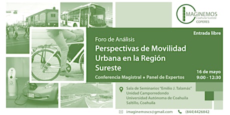 Imagen principal de Foro "Perspectivas de Movilidad Urbana en la Región Sureste"