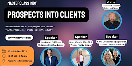 October Masterclass Indy - Prospects Into Clients primary image