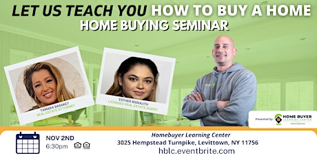Imagem principal do evento Let Us Teach You How To Buy A Home