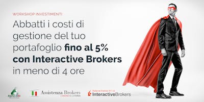 Workshop | Investimenti: Risparmia il 5% annuo garantito sul tuo capitale!