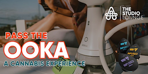 Pass the OOKA! A Cannabis Experience at The Studio Lounge  primärbild
