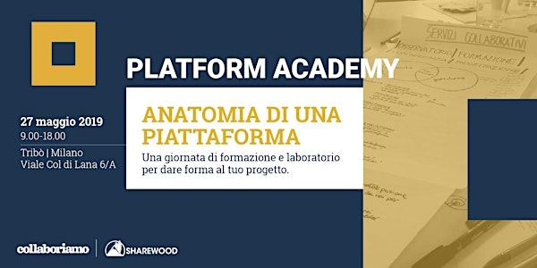 Platform Academy - Anatomia di una piattaforma