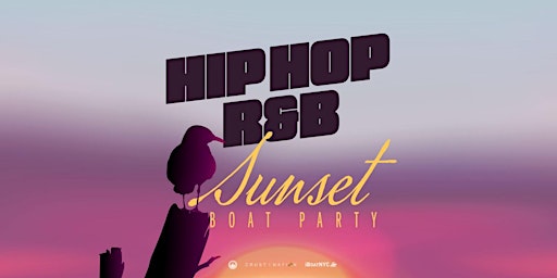 Primaire afbeelding van NYC #1 HIP HOP & R&B Boat Party Yacht Sunset Cruise