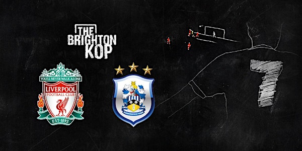 Liverpool v Huddersfield  (20:00 k/o @ The Montpelier Inn)