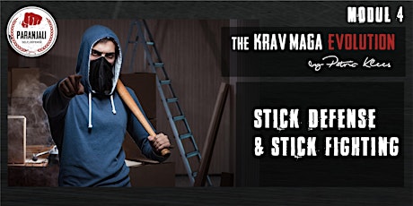 Hauptbild für Krav Maga Course  -  Modul 4 | Stick Defense and Stick Fighting