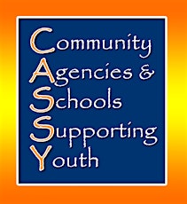 CASSY 2014: Community Agencies and Schools Supporting Youth Conference primary image