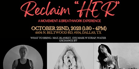 Reclaim "HER" (A Movement & Breathwork Experience) primary image