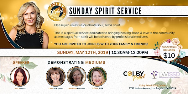 Sunday Spirit Service 5/12/2019-Los Angeles