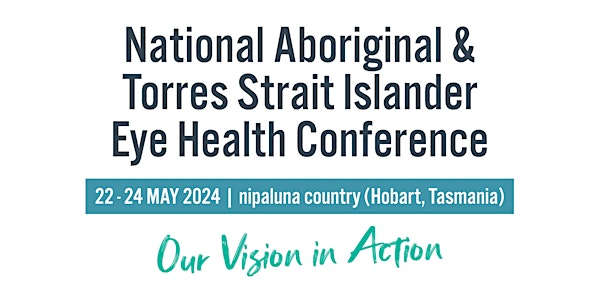 2024 National Aboriginal and Torres Strait Islander Eye Health Conference
