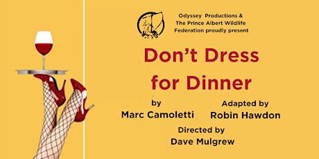 Don't Dress For Dinner - Wednesday (Show Only) primary image