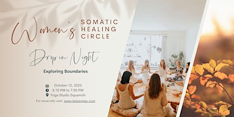 Women's Somatic Healing Circle: Exploring Boundaries primary image