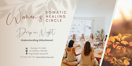 Women's Somatic Healing Circle: Understanding Attachment primary image