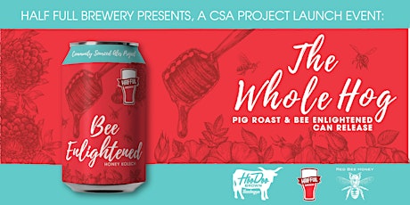 The Whole Hog Pig Roast: Presented By Half Full Brewery primary image
