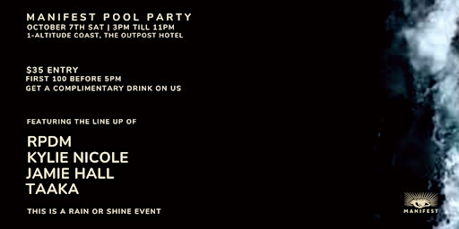 Manifest Pool Party feat RPDM + KYLIE NICOLE + JAMIE HALL + TAAKA  primärbild