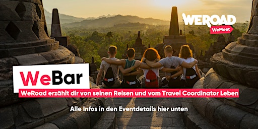 Hauptbild für WeBar | WeRoad erzählt von seinen Reisen und vom Travel Coordinator Leben