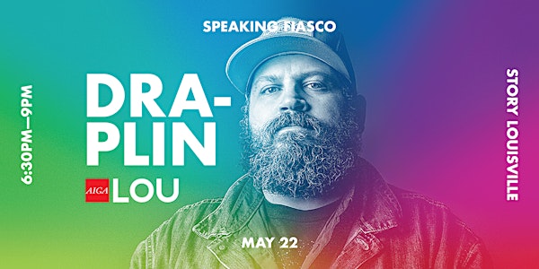 Aaron Draplin: "Things That Don't Have A Thing To Do With Graphic Design"