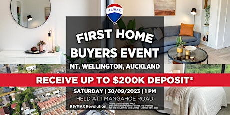 RE/MAX First Home Buyers Event - Mt. Wellington (RECEIVE UP TO $200K*) primary image