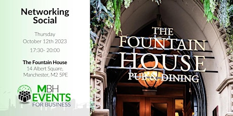 MBH Networking Social at The Fountain House, Manchester primary image