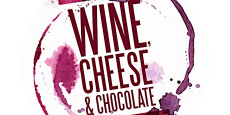 Rotaract's Annual Wine, Cheese, and Chocolate Fundraiser 2019 primary image
