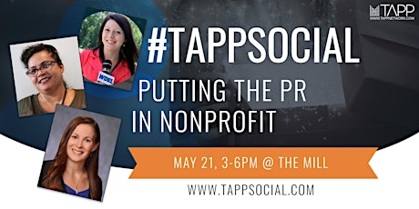#TappSocial Wilm: Putting the PR in NonPRofit primary image