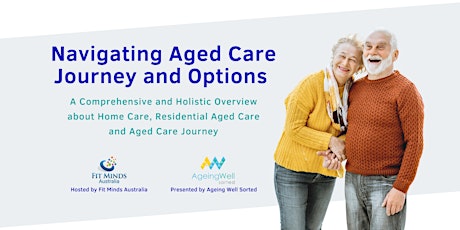 Navigating Aged Care Journey and Options primary image