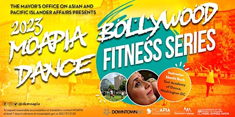 Image principale de MOAPIA Presents: 2023 Bollywood Dance Fitness Series