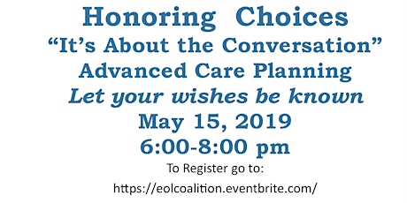 Community Education - Honoring Choices - Advanced Care Planning primary image