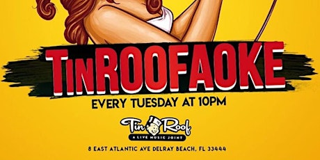 Karaoke Tuesday Night @ Tin Roof (10pm -1am) primary image