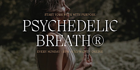 Primaire afbeelding van [ONLINE]Monday Momentum: Vital Messages for the Week PSYCHEDELIC BREATH