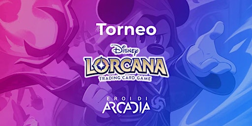 Immagine principale di Torneo Disney LORCANA  Lunedì 15 Aprile 