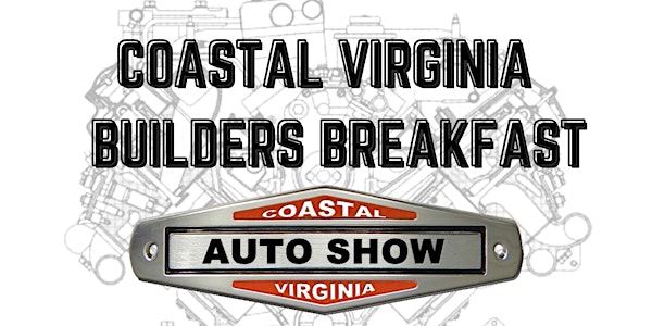 2023 Coastal Virginia Auto Show Builder's Breakfast