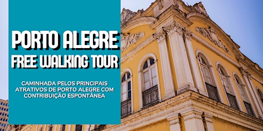 Imagem principal do evento Porto Alegre Free Walking Tour - Centro Histórico