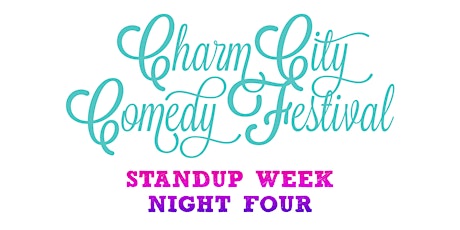 7:00 PM Sat May 11th - 2019 Charm City Comedy Festival primary image