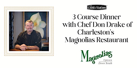 Imagem principal de Dinner with Don Drake of Charleston's Magnolias Restaurant